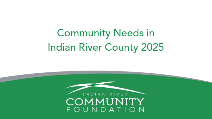 Community Foundation Presents 2025 Indian River County Community Needs Update